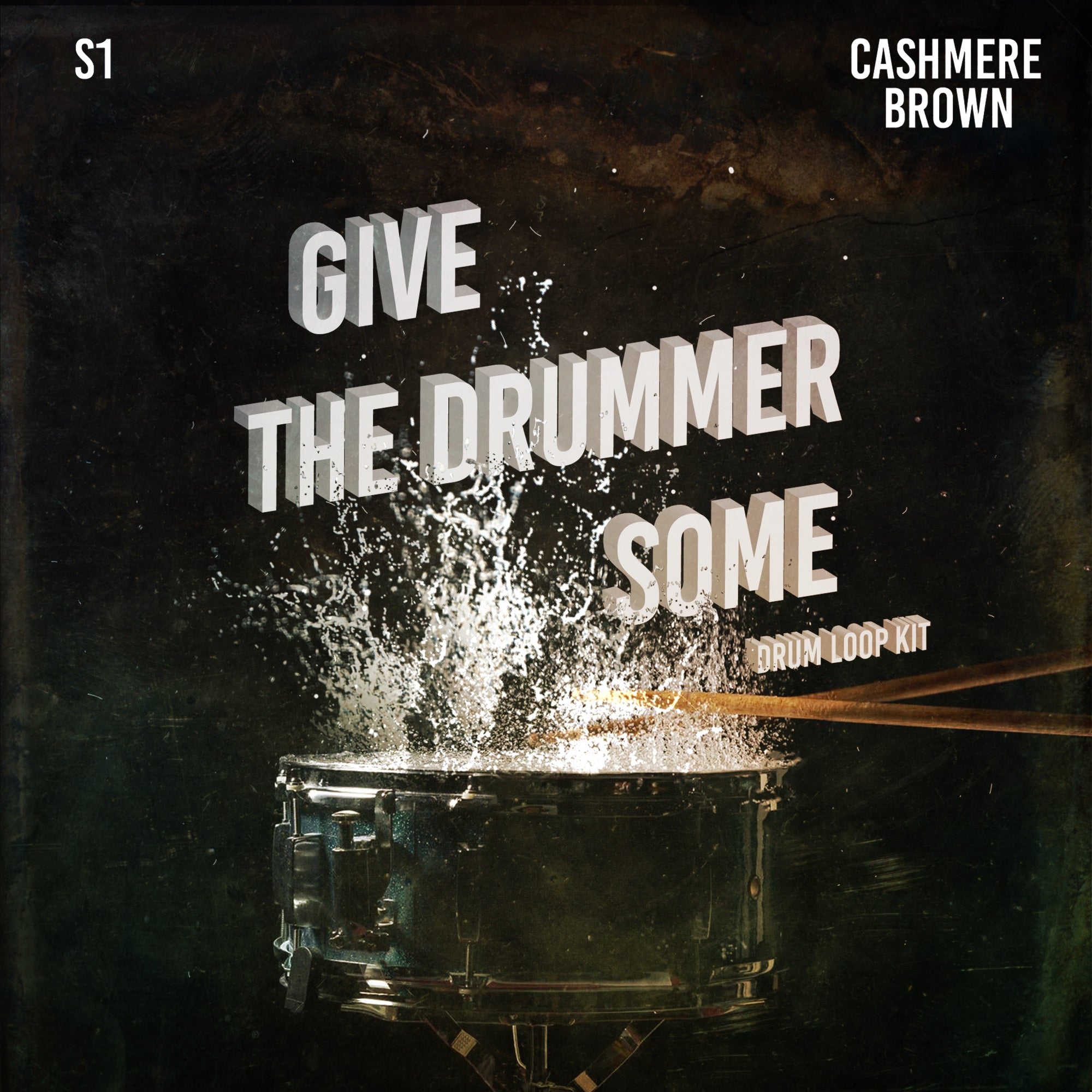 Give The Drummer Some (S1 x Cashmere Brown Drum Loop Kit)
