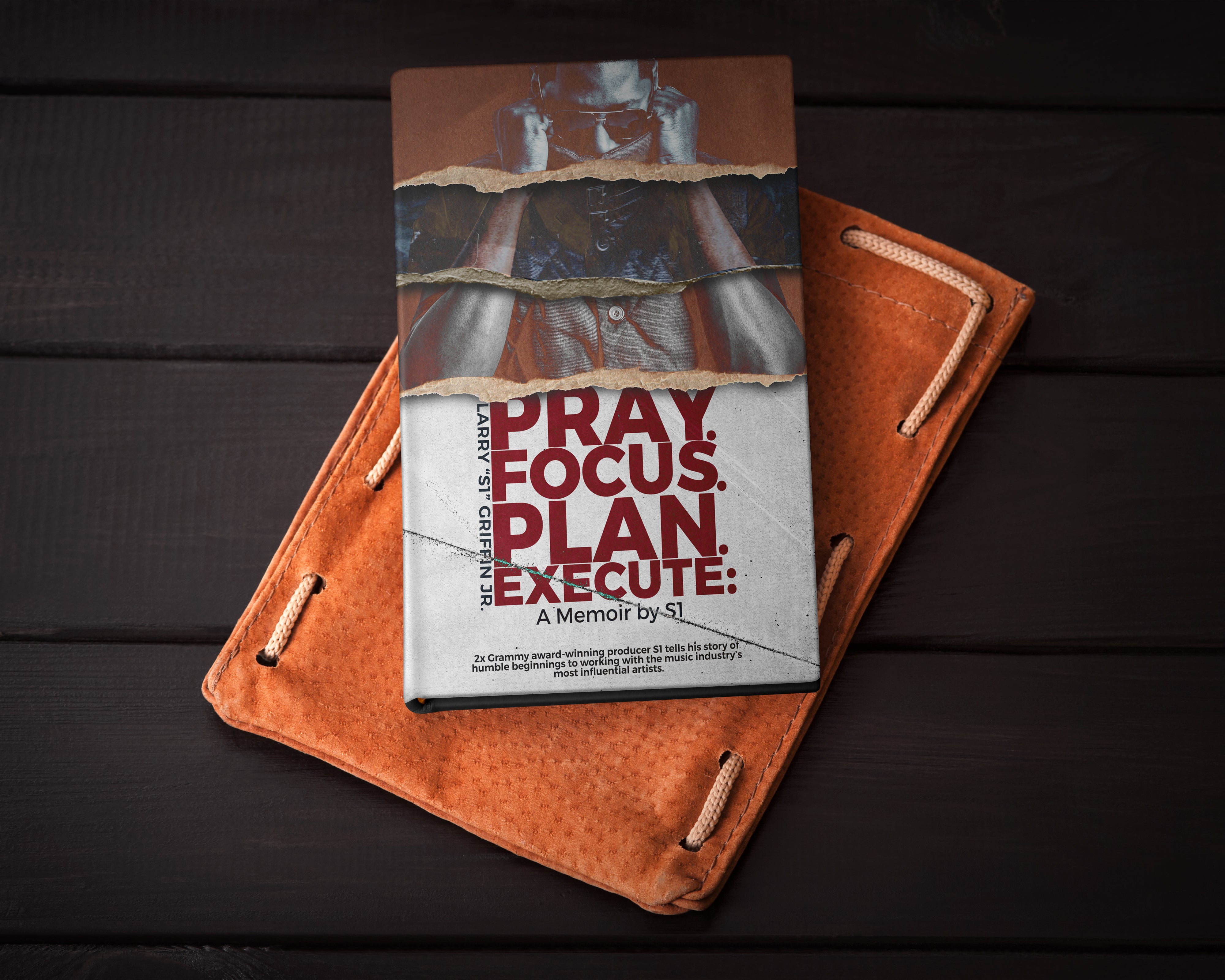 Pray.Focus.Plan.Execute: A Memoir by S1 (Paperback)